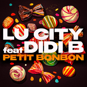 Petit Bonbon (Explicit)