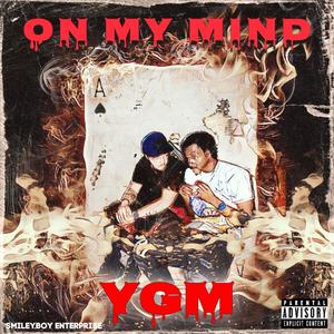 On My Mind (Explicit)