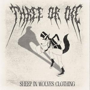 Sheep In Wolves Clothing (Explicit)