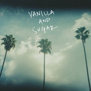 Vanilla and Sugar