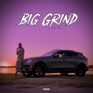 Big Grind (Explicit)