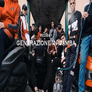 Generazione in Gamba (Explicit)