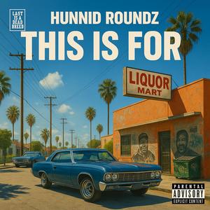 This Is For (Explicit)