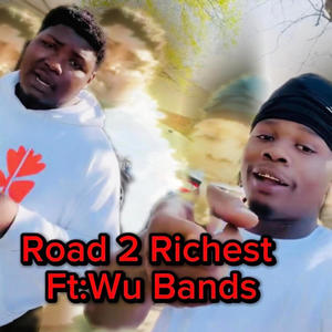 Road 2 Richest (feat. Wnb Wu) [Explicit]