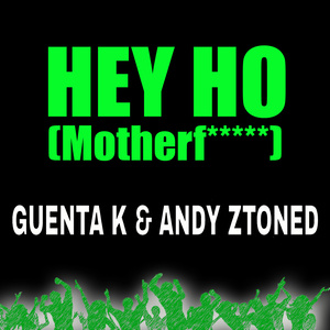 Hey Ho (Motherf.....) (Radio Edit)
