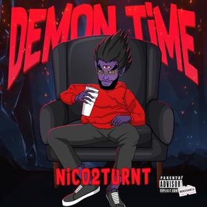 DEMON TIME (Explicit)