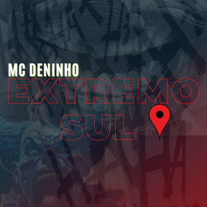 Extremo Sul (Explicit)