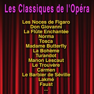 Les classiques de l'opéra