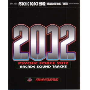 PSYCHIC FORCE 2012 ARCADE ORIGINAL SOUND TRACKS