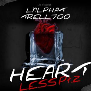 HEARTLESS, Pt. 2 (feat. TRELL700) [Explicit]