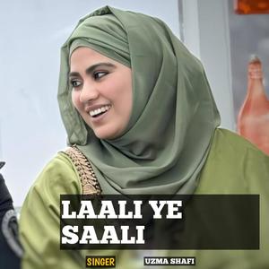 Laali Ye Saali