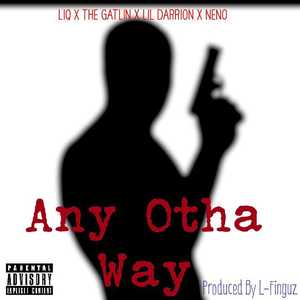 Any Otha Way (Explicit)