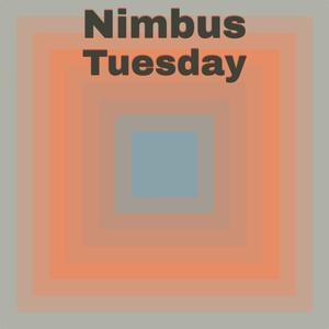 Nimbus Tuesday