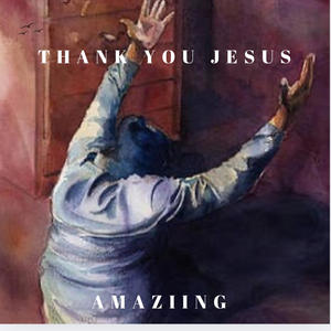 Thank You Jesus