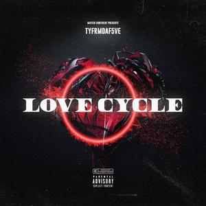 Love Cycle (Explicit)