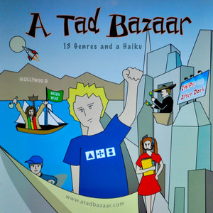 A Tad Bazaar (sic) [Original Soundtrack]