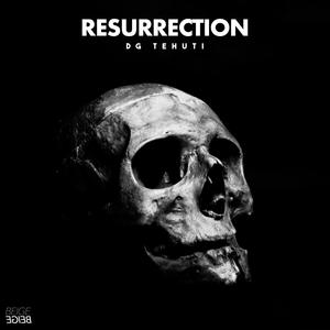 RESURRECTION (Explicit)