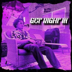 Get Right In (Explicit)