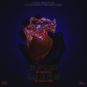 Ella Ta Pa Mi(feat. Kastle & Jashua) (Explicit)