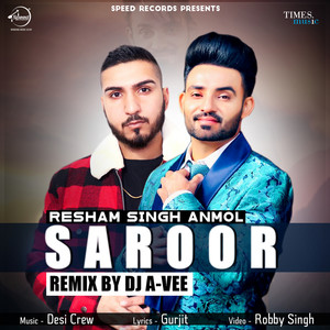 Saroor (DJ A-Vee Remix)