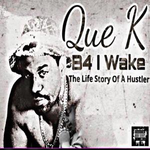 B4 i wake (Final) [Explicit]