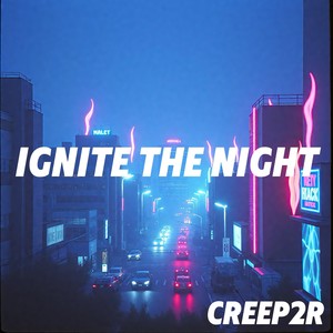 Ignite the Night