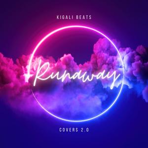 Runaway (Explicit)