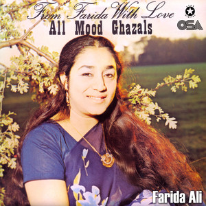 From Farida with Love - All Mood Ghazals