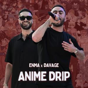 Anime Drip