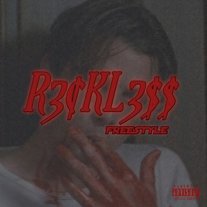 Reckless (Freestyle|Explicit)