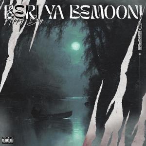 Beri Ya Bemooni (Explicit)