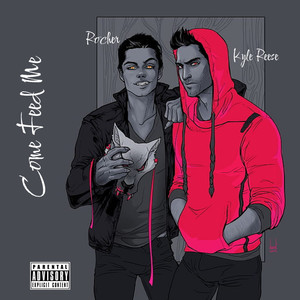 Come Feed Me (Explicit)