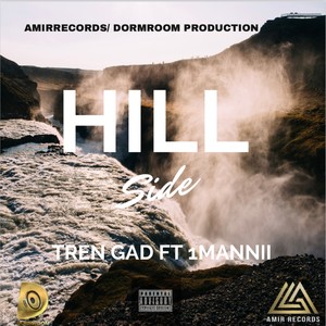 1MANNII -HILL SIDE (feat. TREN GAD)