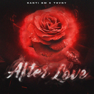 After Love (Explicit)