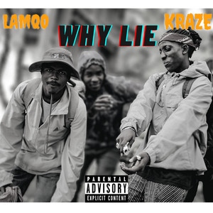 Why Lie (Explicit)