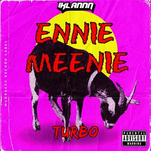 Dj Ennie Meenie Turbo