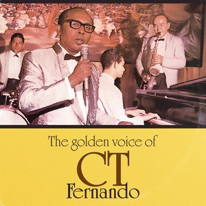 The Golden Voice of CT Fernando