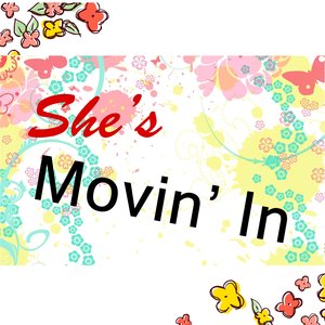 She's Moving In
