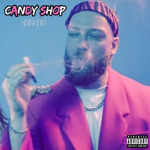 CANDY SHOP (Explicit)