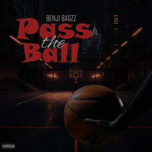 Pass The Ball (Explicit)