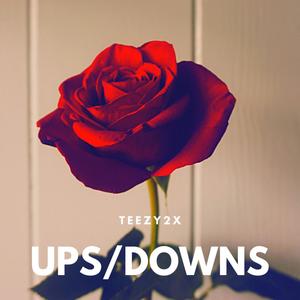 Ups & Downs (Explicit)