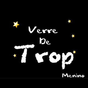 Verre De Trop (Explicit)