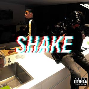 Shake (Explicit)