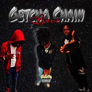 Getcho Chain Bacc(feat. YGM2x & Lil Kaden) (Radio Edit)