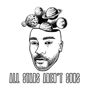 All Stars Aren't Suns (Explicit)