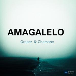 Amagalelo (feat. Chamane & Small)