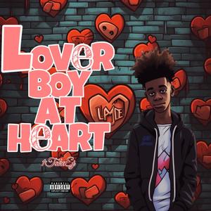 Lover Boy at Heart (Explicit)