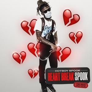 HeartBreak Spook (Explicit)