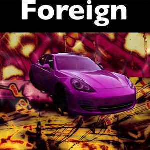 Foreign (Explicit)