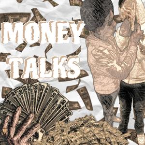 Money Talks (Explicit)